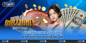 Baccarat 56WIN