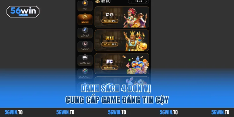 Danh sách 4 đơn vị cung cấp game đáng tin cậy