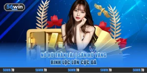 Nổ hũ Thần Tài